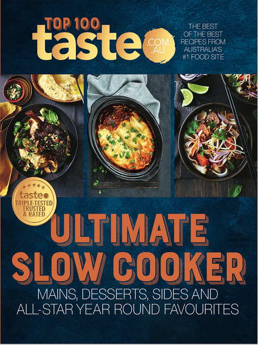 Title details for Ultimate Slow Cooker by taste.com.au - Available
